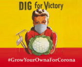 Why ‘Dig For Victory’ is vital in 2020… #GrowYourOwnaForCorona